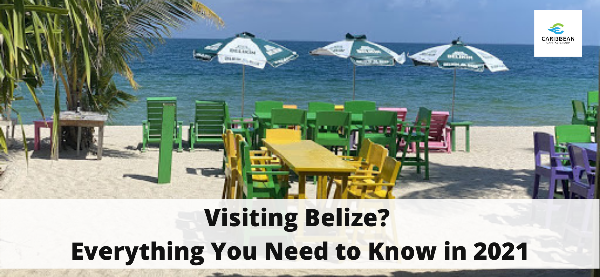 Visiting Belize? Everything You Need to Know in 2021 Caribbean